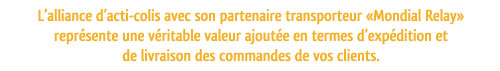 acti-colis et Mondial Relay